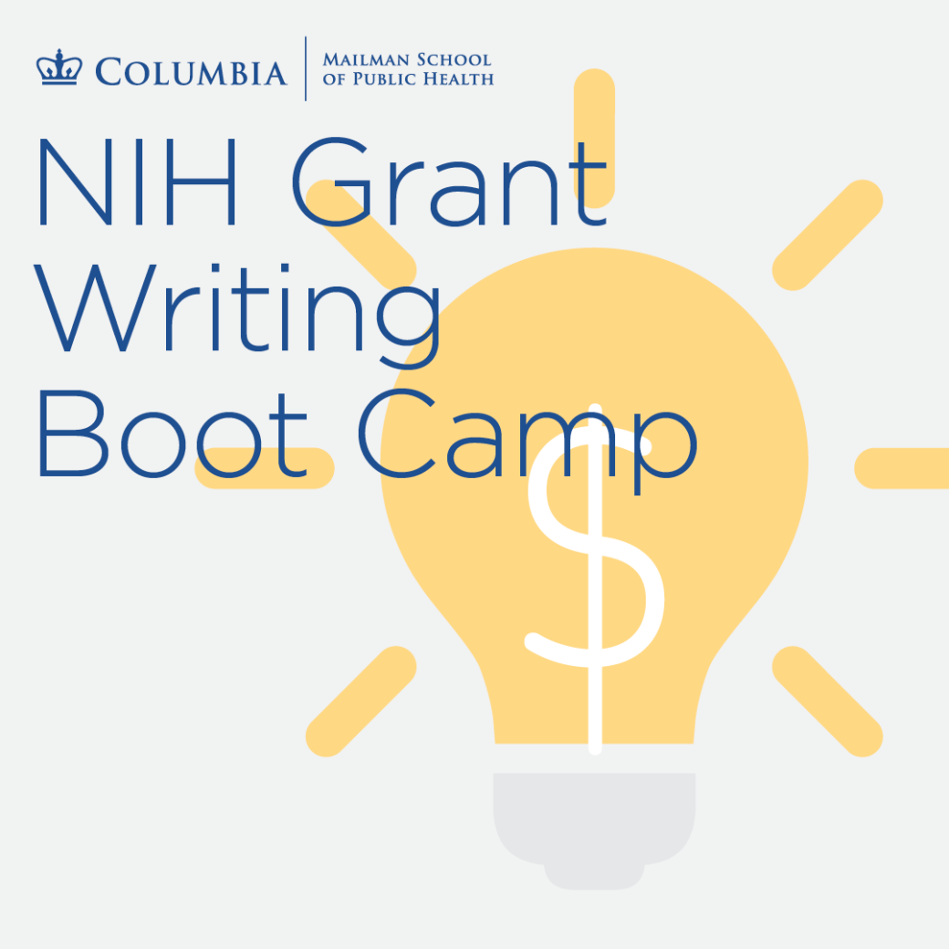 NIH Grant Writing Boot Camp Building A Strong Foundation For Funding   Ehs Nih 1080 